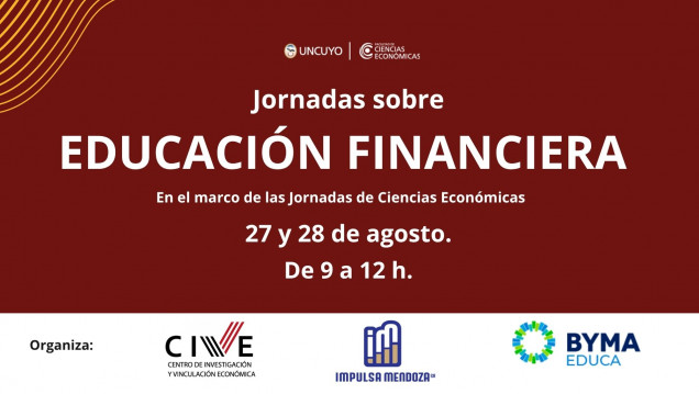 imagen Educación financiera para docentes y estudiantes: llegan las Jornadas de BYMAEDUCA, Impulsa Mendoza y la UNCuyo