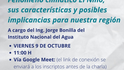 imagen Encuentro virtual “Fenómeno climático El Niño, sus características y posibles implicancias para nuestra región”