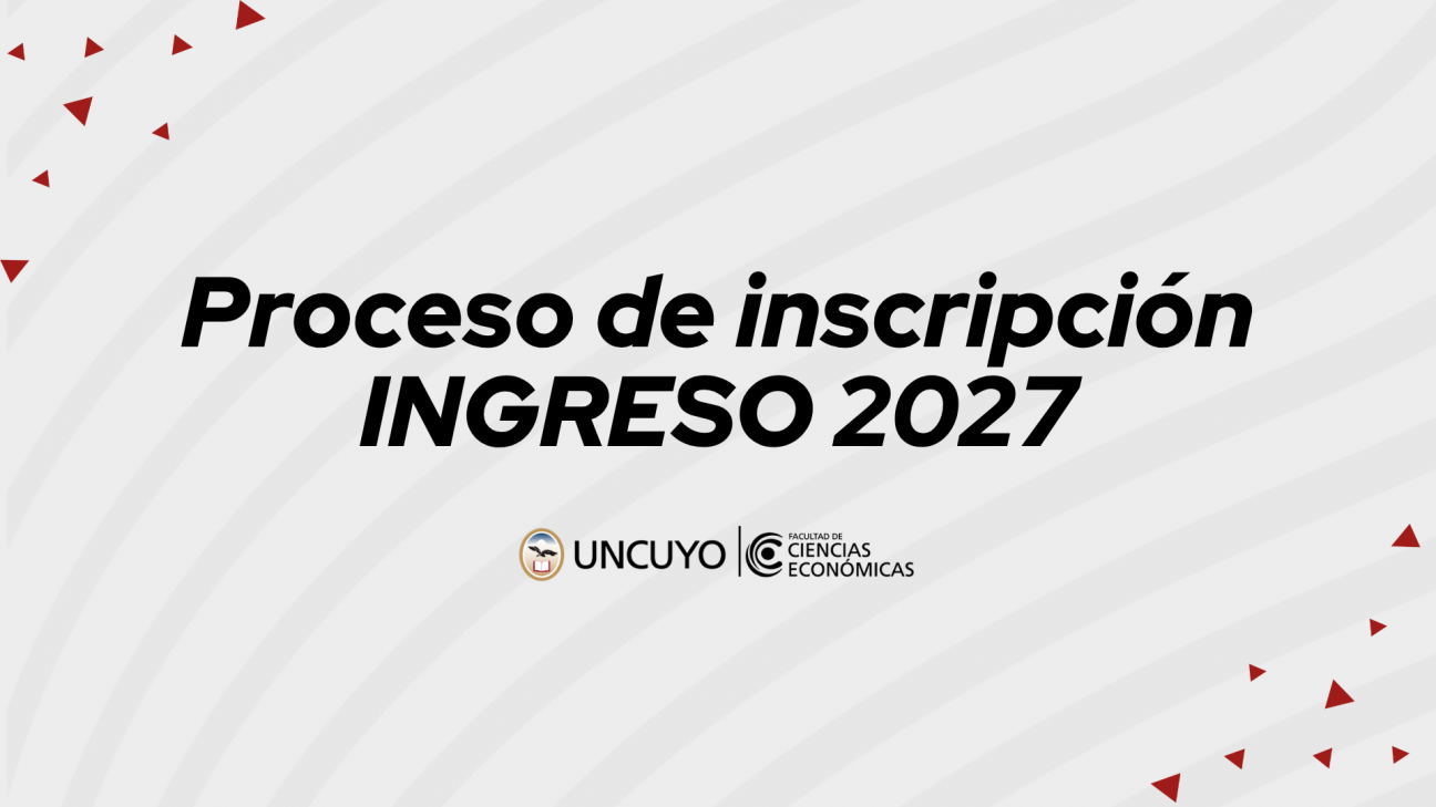 imagen Ingreso 2027: conocé las fechas más importantes para comenzar a estudiar en Ciencias Económicas 