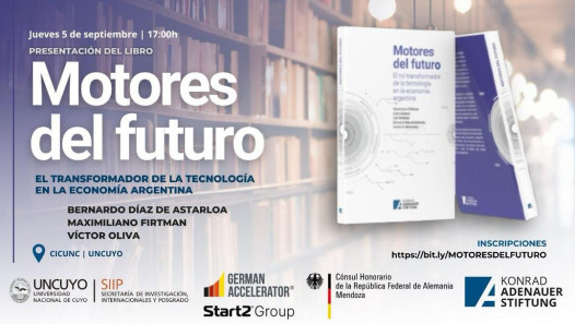 imagen Presentación del libro "Motores del Futuro: El rol transformador de la tecnología en la economía argentina"