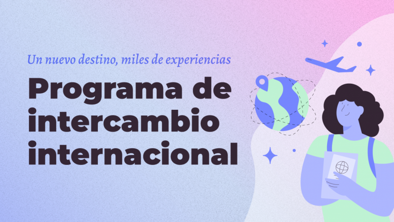 imagen Convocatoria de intercambio internacional para 1° semestre de 2025