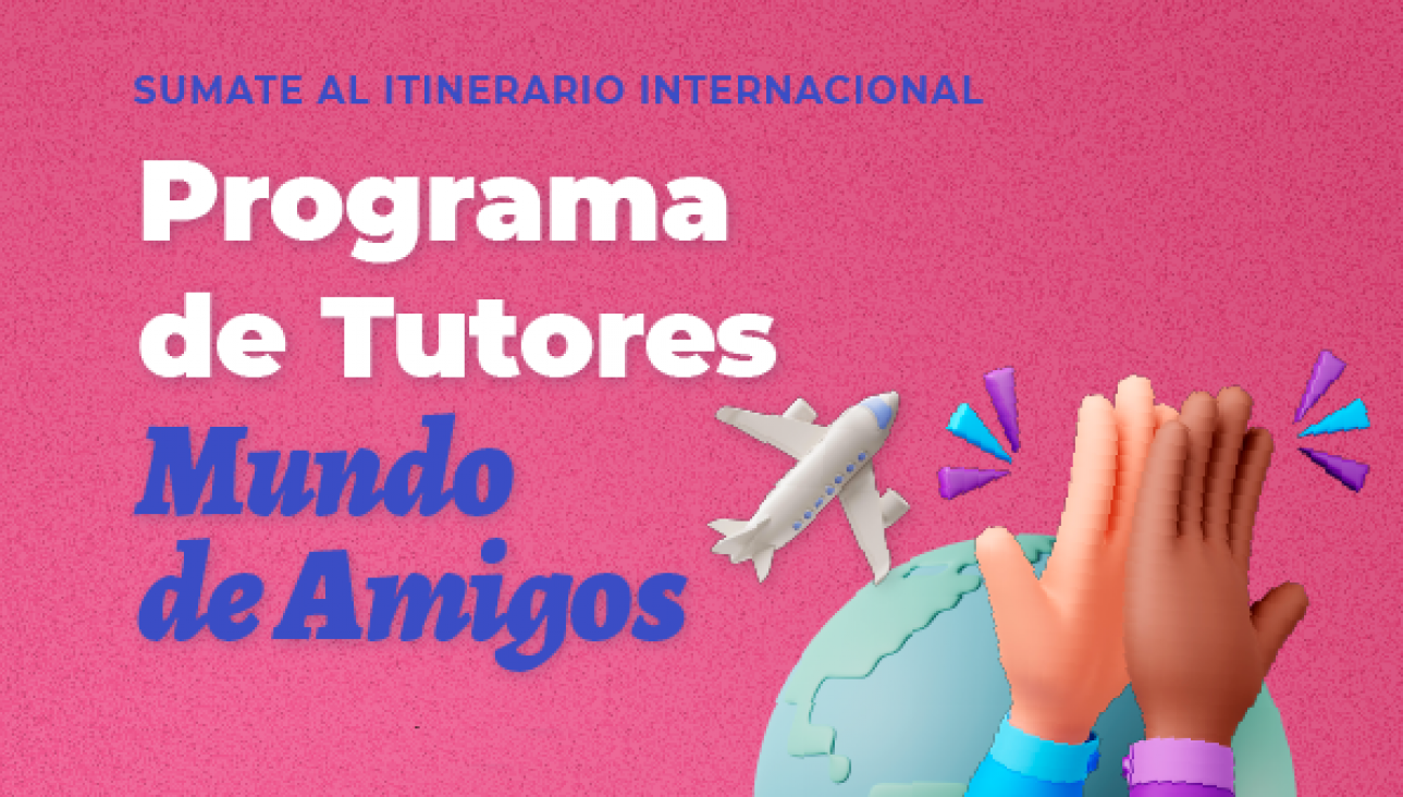 imagen Convocatoria de tutores "UN MUNDO DE AMIGOS"