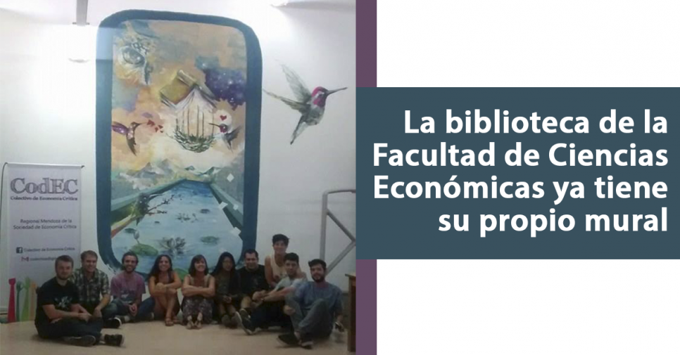 imagen La biblioteca de la Facultad de Ciencias Económicas ya tiene su propio mural
