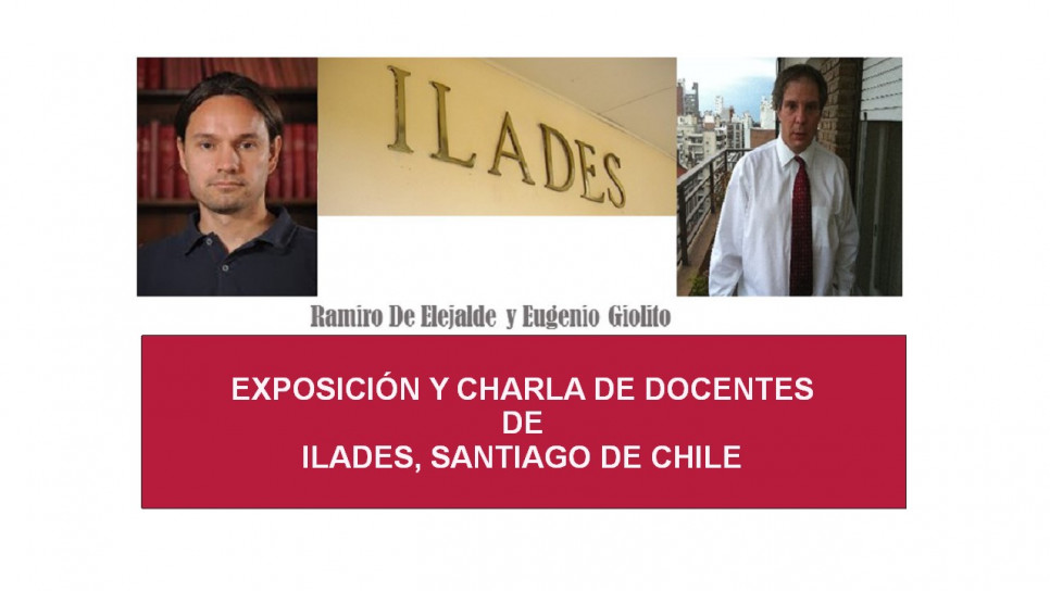 imagen EXPOSICIÓN Y CHARLA DE DOCENTES DEL ILADES, SANTIAGO DE CHILE