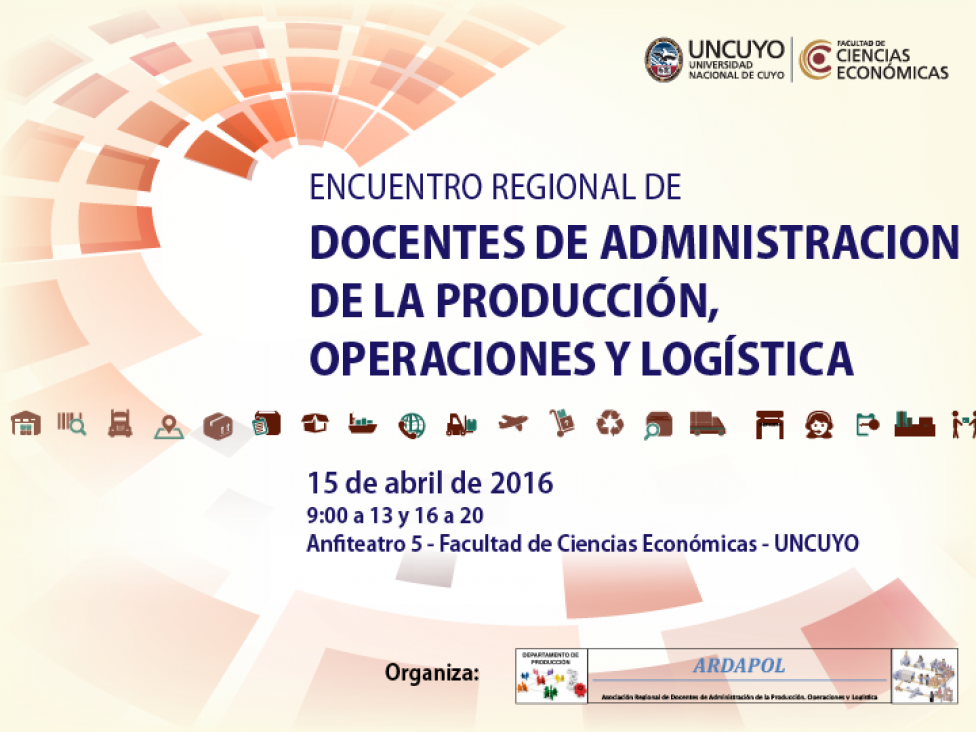 imagen Encuentro Regional de Docentes de Administración de la Producción, Operaciones y Logística