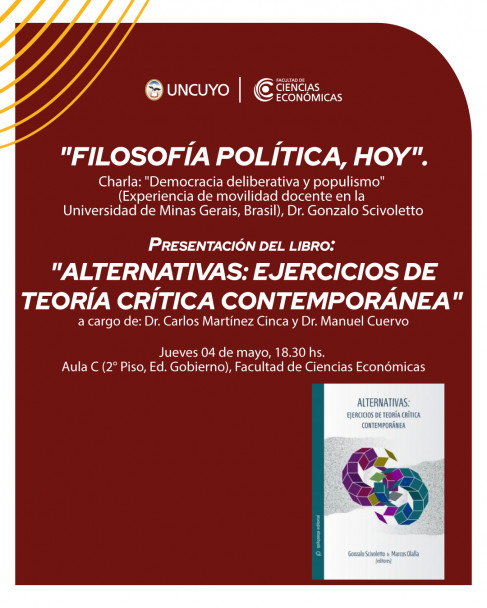 imagen  "Filosofía Política, hoy": Charla "Democracia deliberativa y populismo" (Experiencia de movilidad docente en la Universidad de Minas Gerais, Brasil), Dr. Gonzalo Scivoletto 