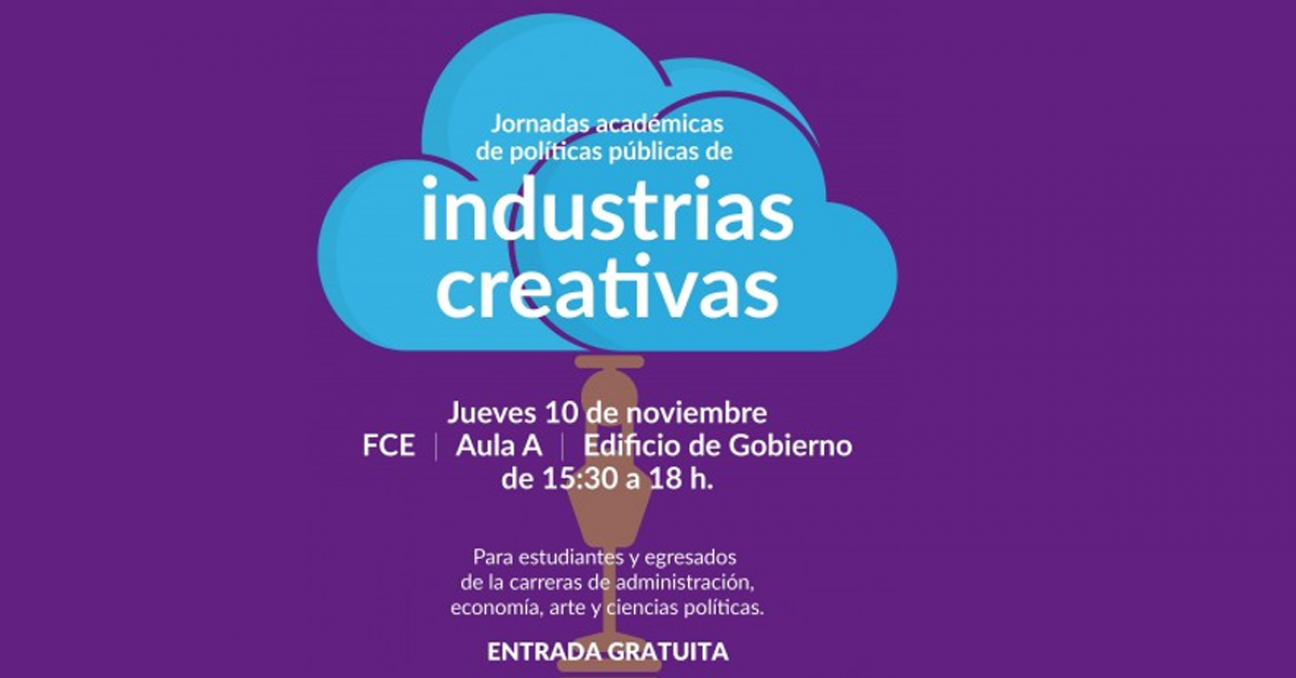 imagen Jornadas Académicas de políticas públicas de INDUSTRIAS CREATIVAS