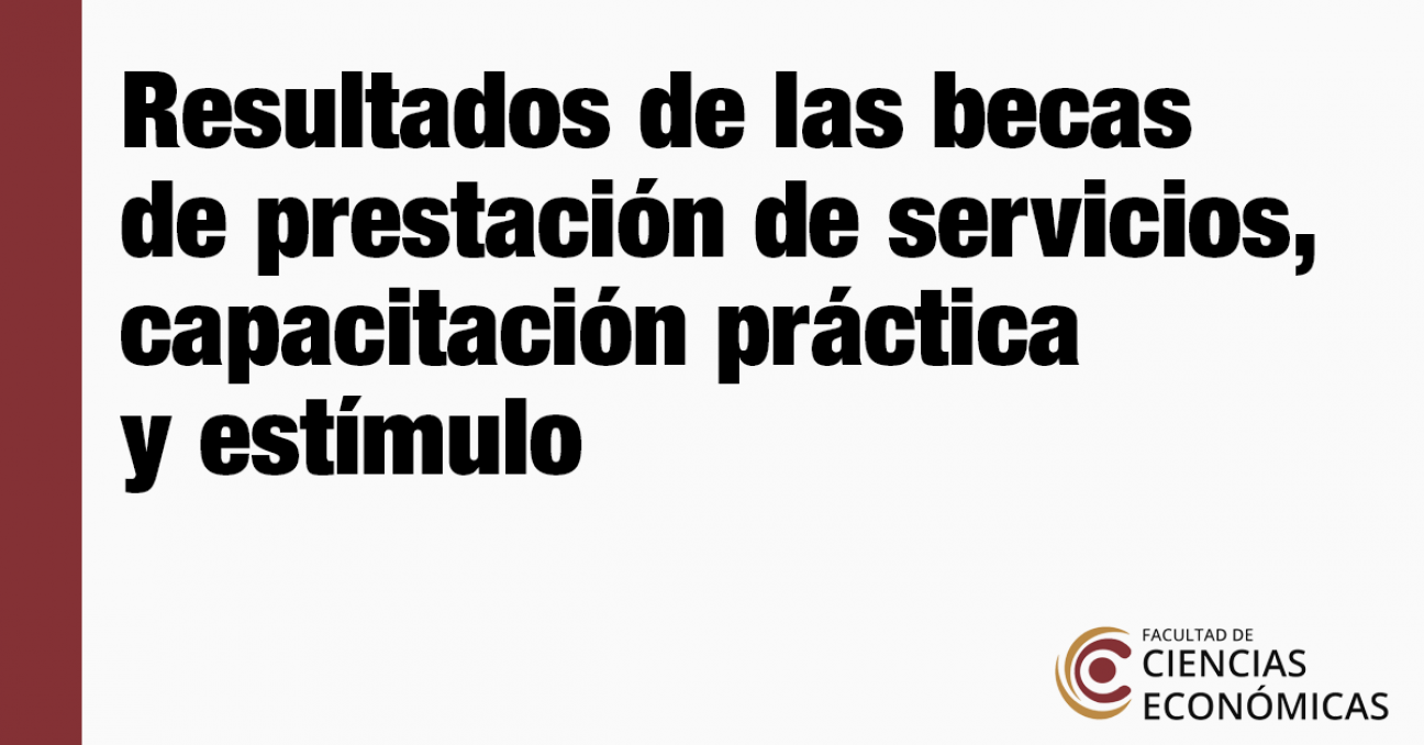 imagen Resultados de las becas de prestación de servicios, capacitación práctica y estímulo