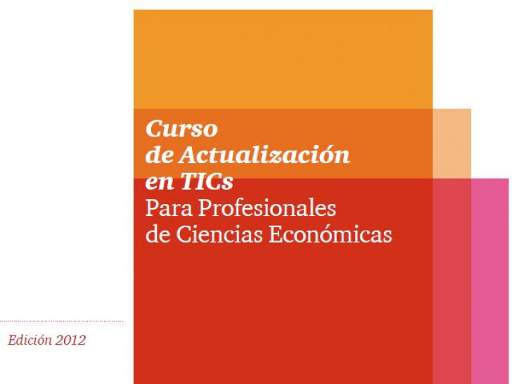 imagen Comienza el Curso de Actualización en TICs para Profesionales de Ciencias Económicas