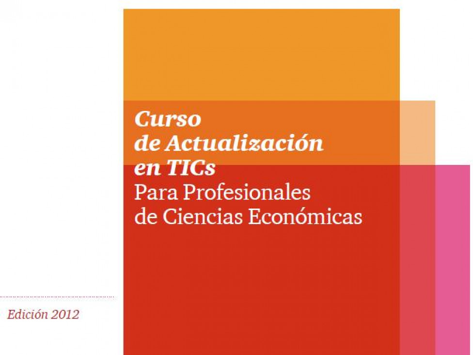 imagen Comienza el Curso de Actualización en TICs para Profesionales de Ciencias Económicas