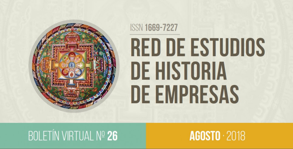 imagen Lanzamiento "Boletín RHE N° 26-Agosto 2018" | Red de Estudios de Historia de Empresas