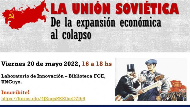 imagen Charla abierta "La Unión Soviética: de la expansión económica al colapso"