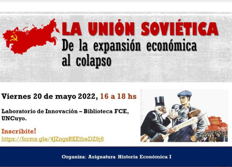 imagen Charla abierta "La Unión Soviética: de la expansión económica al colapso"