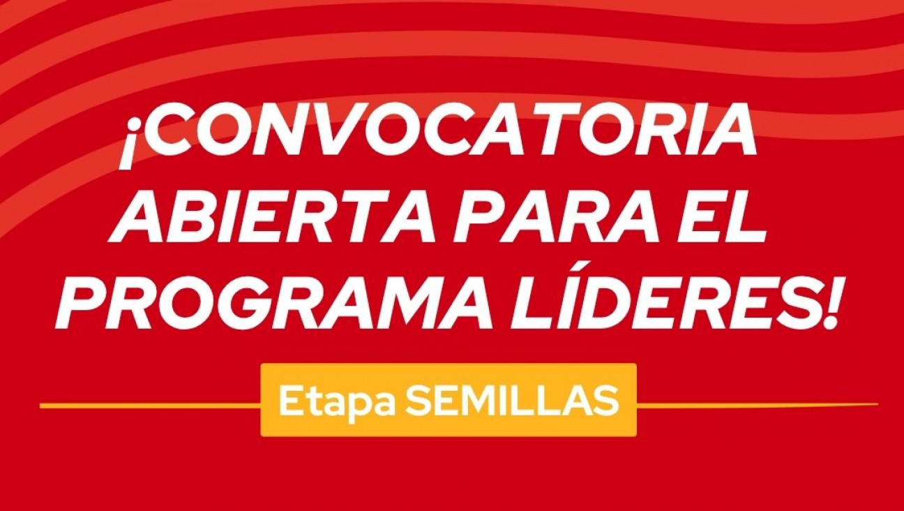 imagen Convocatoria abierta: Programa Líderes Etapa SEMILLAS III